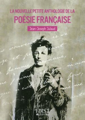 Cover of the book Petit Livre de - La Nouvelle Petite Anthologie de la poésie française by LONELY PLANET FR