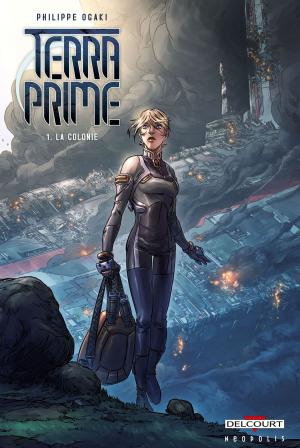 Cover of the book Terra Prime T01 by Fred Duval, Christophe Quet