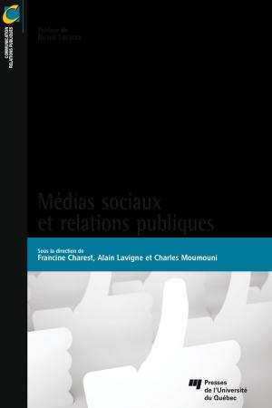 Cover of the book Médias sociaux et relations publiques by Geneviève De Viveiros, Soundouss El Kettani