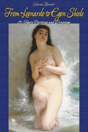 Cover of the book From Leonardo to Egon Shiele: 80 Figure Paintings and Drawings by 