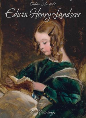 Cover of the book Edwin Henry Landseer: 101 Paintings by Augusta Warden