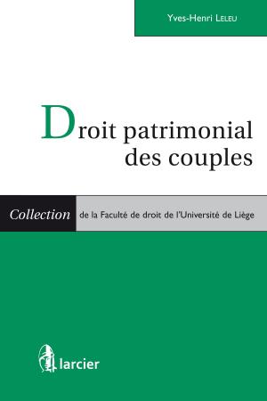 Cover of the book Droit patrimonial des couples by Laurie Israel
