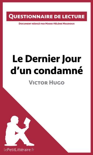 Cover of the book Le Dernier Jour d'un condamné de Victor Hugo by Dominique Coutant-Defer