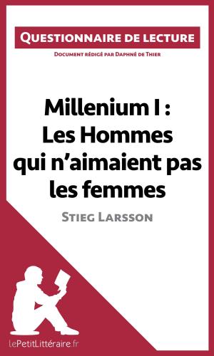 Cover of the book Millenium I : Les Hommes qui n'aimaient pas les femmes de Stieg Larsson by Monia Ouni, lePetitLittéraire.fr