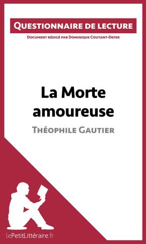 Cover of the book La Morte amoureuse de Théophile Gautier by Pierre Weber, lePetitLittéraire.fr