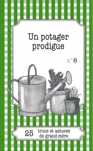 Cover of the book Un potager prodigue by Dites-le avec une blague !