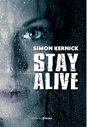 Cover of the book Stay alive by Laurent Guillaume