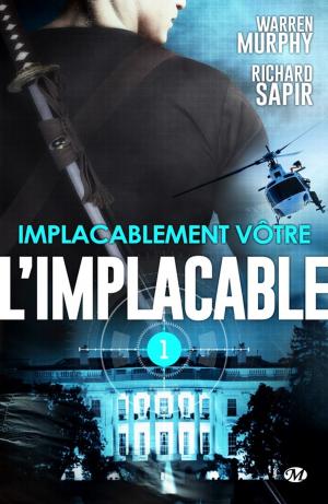 Cover of the book Implacablement vôtre by Pierre Pelot