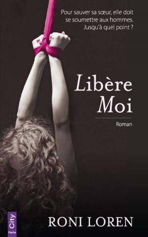 Cover of the book Libère-moi by Nikkia Roberson