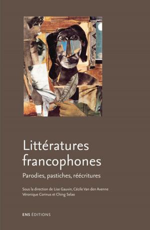 Cover of the book Littératures francophones by Marcel Roncayolo