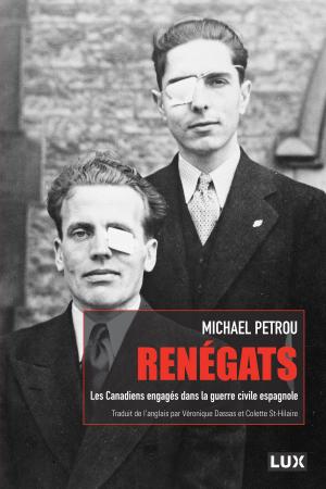 Cover of the book Renégats by Thomas Déri, Francis Dupuis-Déri