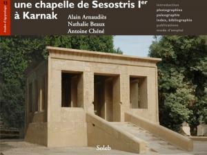 Cover of Une chapelle de Sésostris Ier à Karnak