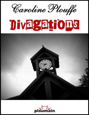 Cover of the book Divagations by Joshua Elliot James