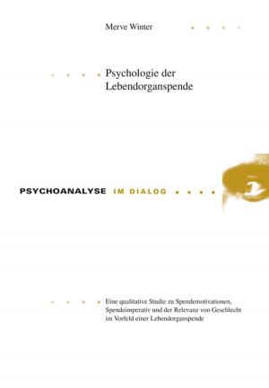 Cover of the book Psychologie der Lebendorganspende by Eduardo González Castillo