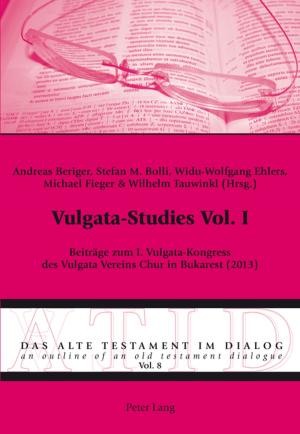 Cover of the book Vulgata-Studies Vol. I by Gregory J. Shepherd