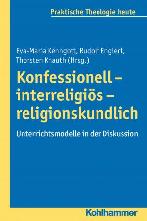 Book cover of Konfessionell - interreligiös - religionskundlich