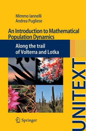 Cover of the book An Introduction to Mathematical Population Dynamics by Haralampos M. Moutsopoulos, Evangelia Zampeli, Panayiotis G. Vlachoyiannopoulos