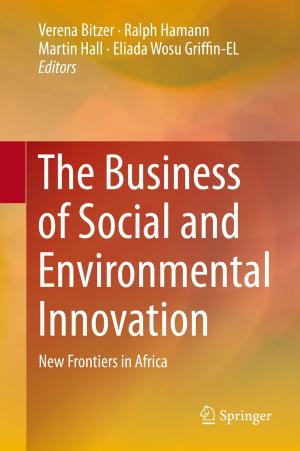 Cover of the book The Business of Social and Environmental Innovation by 