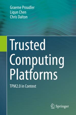 Cover of the book Trusted Computing Platforms by Cecilie Basberg Neumann, Iver B. Neumann