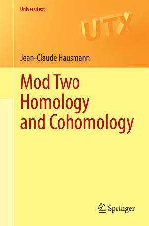 Cover of the book Mod Two Homology and Cohomology by Rodolfo Guzzi