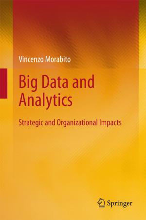 Cover of the book Big Data and Analytics by João Baúto, Rui Neves, Nuno Horta