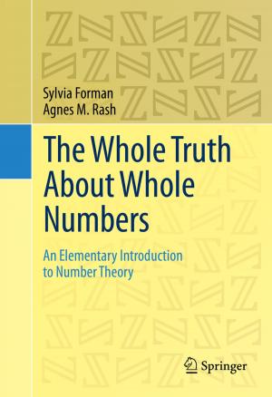 Cover of the book The Whole Truth About Whole Numbers by 