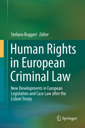 Cover of the book Human Rights in European Criminal Law by Gareth A. Jones, Jürgen Wolfart
