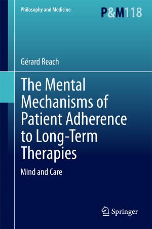 Cover of the book The Mental Mechanisms of Patient Adherence to Long-Term Therapies by Jean-François Collet