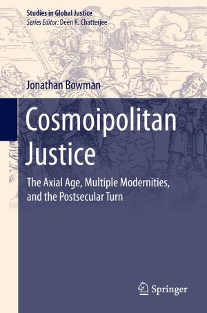 Cover of the book Cosmoipolitan Justice by Andrey D. Grigoriev, Vyacheslav A. Ivanov, Sergey I. Molokovsky