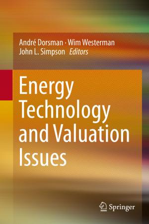 Cover of the book Energy Technology and Valuation Issues by Leiva Casemiro Oliveira, Antonio Marcus Nogueira Lima, Carsten Thirstrup, Helmut Franz Neff
