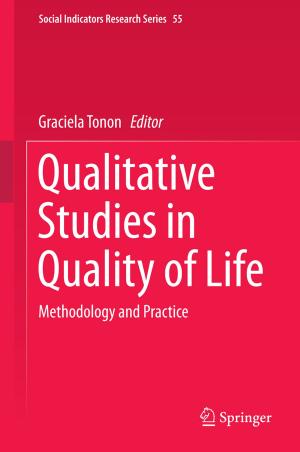 Cover of the book Qualitative Studies in Quality of Life by Štefánia Olejárová, Juraj Ružbarský, Tibor Krenický