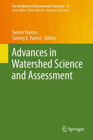 Cover of the book Advances in Watershed Science and Assessment by Tony Irawan, Paul J.J. Welfens, Jens K. Perret, Evgeniya Yushkova
