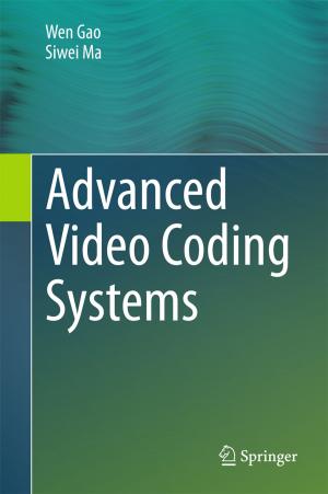 Cover of the book Advanced Video Coding Systems by Carl Ratner