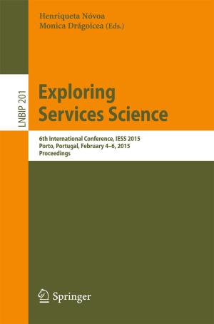 Cover of the book Exploring Services Science by Power Admin