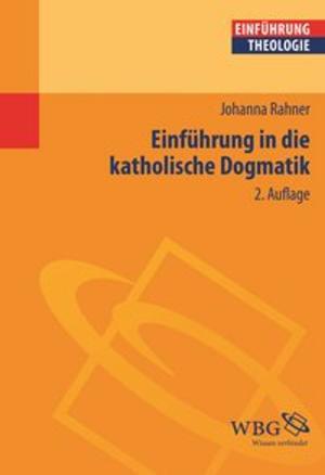 Cover of the book Einführung in die katholische Dogmatik by Anton Rotzetter