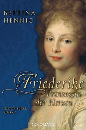 Book cover of Friederike. Prinzessin der Herzen