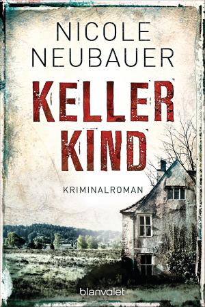 Cover of the book Kellerkind by Jack DuBrul