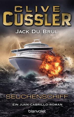 Cover of the book Seuchenschiff by Clive Cussler, Paul Kemprecos