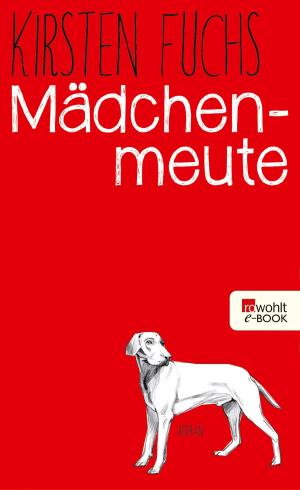 Book cover of Mädchenmeute