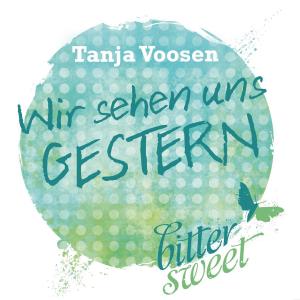 Cover of the book Wir sehen uns GESTERN by Sandra Regnier
