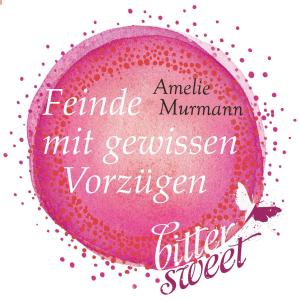Cover of the book Feinde mit gewissen Vorzügen by Martina Riemer