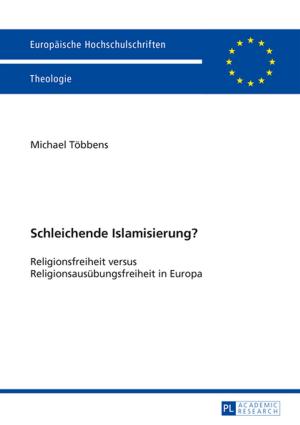 Cover of the book Schleichende Islamisierung? by Sylvie Freyermuth, Jean-François Bonnot