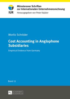 Cover of the book Cost Accounting in Anglophone Subsidiaries by Michael Kasper, Jan Baetens