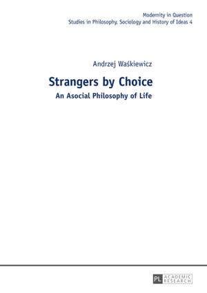 Cover of the book Strangers by Choice by Ann Milne