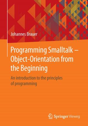 Cover of the book Programming Smalltalk – Object-Orientation from the Beginning by Nadine Kammerlander, Reinhard Prügl