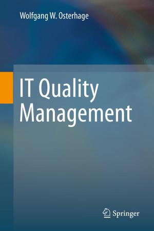 Cover of the book IT Quality Management by Zaozao Qiu