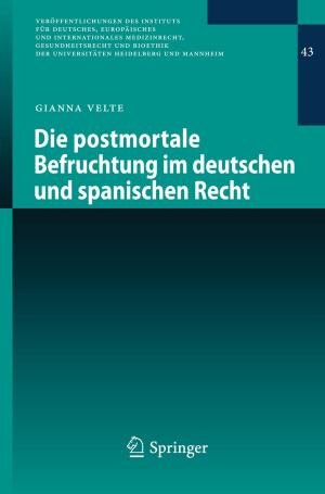 Cover of Die postmortale Befruchtung im deutschen und spanischen Recht