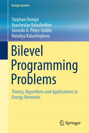 Cover of the book Bilevel Programming Problems by Thomas Friedli, Günther Schuh