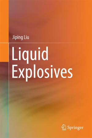 Cover of the book Liquid Explosives by Xiaolong Li, Zhigang Liu, Zhiqiang Long