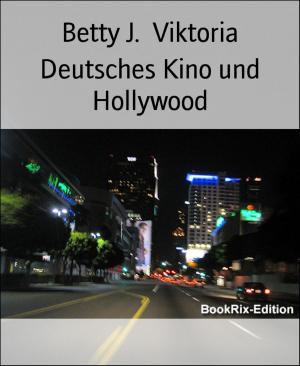 Cover of the book Deutsches Kino und Hollywood by Julie Steimle